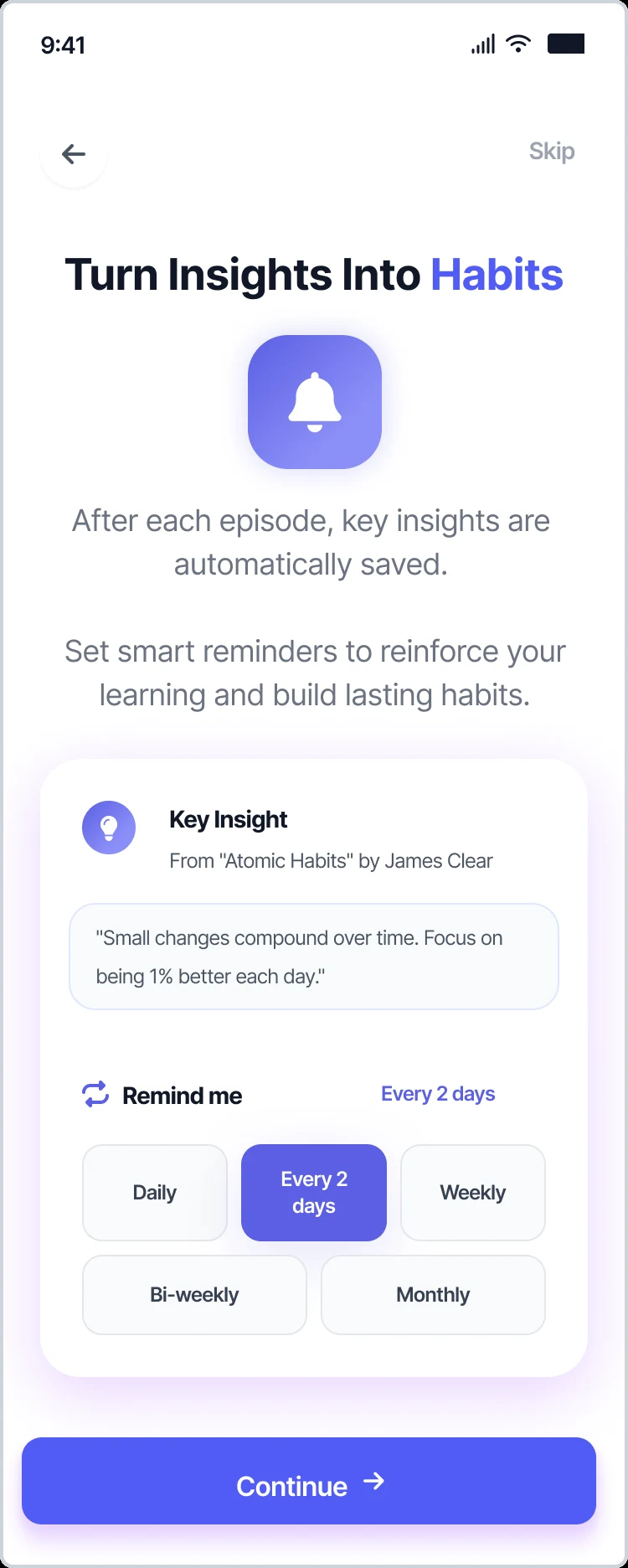 Onboarding — 'Turn Insights Into Habits' with saved key insight and smart reminder frequency
